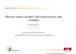 Discrete choice models with latent classes and variables