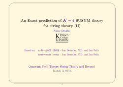 An Exact prediction of V = 4 SUSYM theory for string theory (II)
