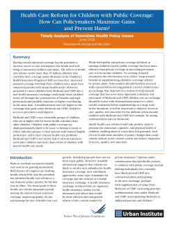 Health Care Reform for Children with Public Coverage: How Can