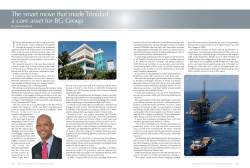 The smart move that made Trinidad a core asset