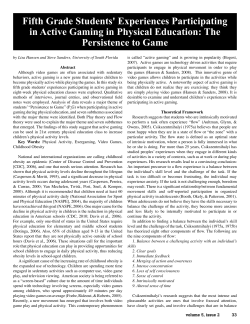 Fifth Grade Students` Experiences Participating in Active Gaming in