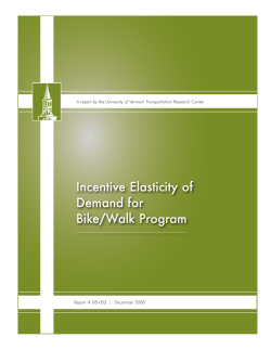 Incentive Elasticity of Demand for Bike/Walk Program