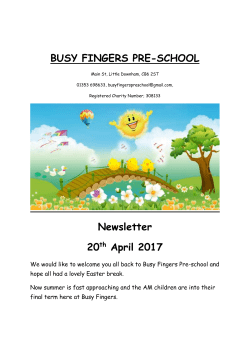 Newsletter 20 th April 2017 - Busy Fingers Preschool