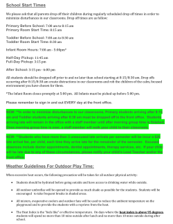 School Start Times Weather Guidelines For Outdoor Play Time: