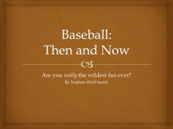 Baseball: Then and Now - The Manhattan New School Projects Page