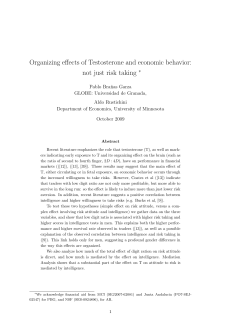 Organizing effects of Testosterone and economic behavior: not just
