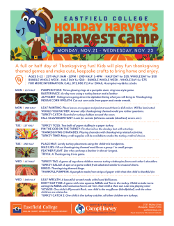 A full or half day of Thanksgiving fun! Kids will play fun thanksgiving