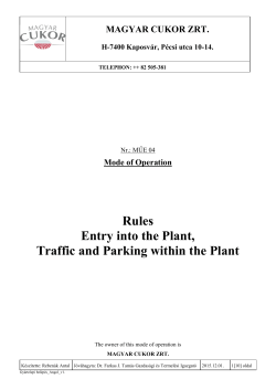 Rules Entry into the Plant, Traffic and Parking within the Plant