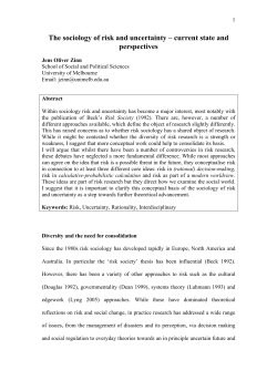The sociology of risk and uncertainty &ndash; current state and