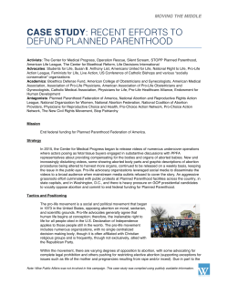 case study: recent efforts to defund planned