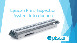 Episcan Print Inspection System Introduction