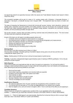 Apprentice Leisure Surveyor Office: Oxford An opportunity exists for