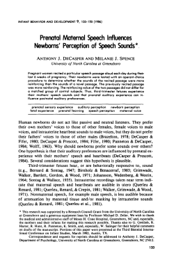 Prenatal Maternal Speech Influences Newborns