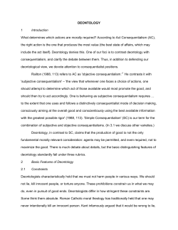 DEONTOLOGY 1 Introduction What determines which actions are