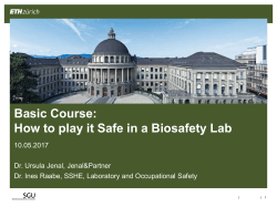 Basic Course: How to play it Safe in a Biosafety Lab