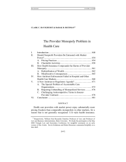 The Provider Monopoly Problem in Health Care