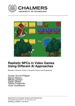 Realistic NPCs in Video Games Using Different AI Approaches