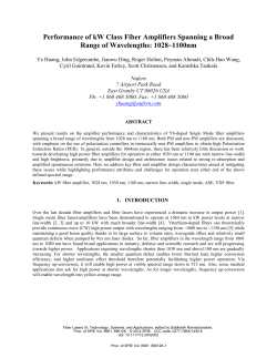 Performance of kW class fiber amplifiers spanning a broad range of
