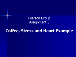 Pearson Group Assignment 3 Coffee, Stress and Health Example