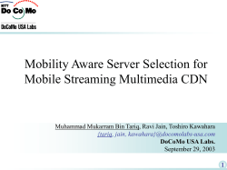 Mobility + Streaming