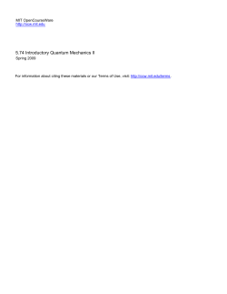 5.74 Introductory Quantum Mechanics II