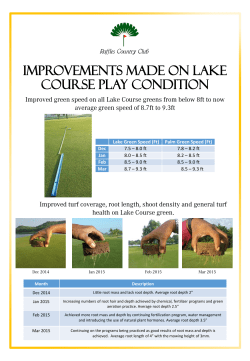 IMPROVEMENT MADE ON LAKE COURSE PLAY CONDITIONS
