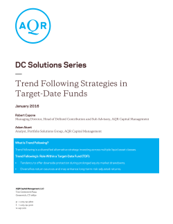 DC Solutions Series Trend Following Strategies in Target