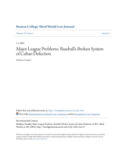 Major League Problems: Baseball`s Broken System of Cuban
