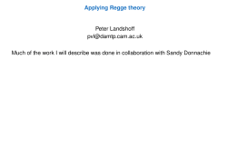 Applying Regge theory Peter Landshoff  Much