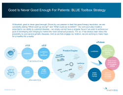 Good Is Never Good Enough For Patients: BLUE Toolbox Strategy