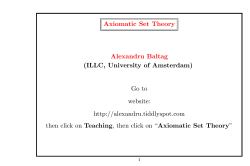Axiomatic Set Theory Alexandru Baltag (ILLC, University of