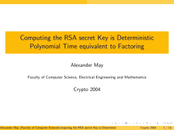 Computing the RSA secret Key is Deterministic Polynomial Time