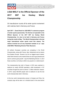LIQUI MOLY is the Official Sponsor of the 2017 IIHF Ice Hockey