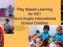 Play Based Learning for KS1 Nord Anglia International School