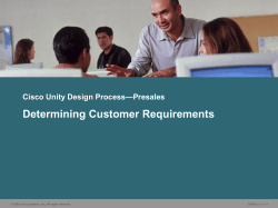 Cisco Unity Preliminary High-Level Design The Cisco Unity