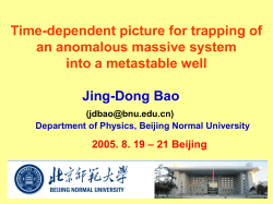 Time-dependent picture for trapping of an anomalous massive