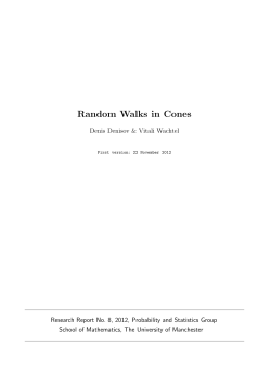 Random Walks in Cones - School of Mathematics