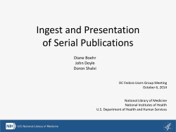 Ingest and Presentation of Serial Publications