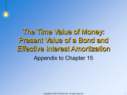 Present Value of a Bond and Effective Interest Amortization