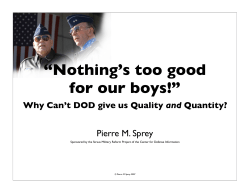 Nothing`s too good for our boys!