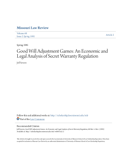 Good Will Adjustment Games: An Economic and Legal Analysis of