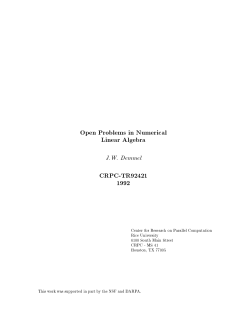 Open Problems in Numerical Linear Algebra J. W. Demmel CRPC