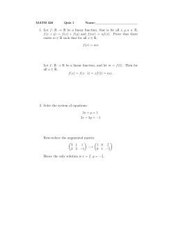 1. Let f : R &rarr; R be a linear function, that is for all x, y, a &isin; R, f(x + y