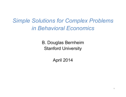 Simple Solutions for Complex Problems in Behavioral Economics