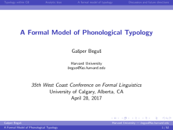 Begus A Formal Model of Phonological Typology