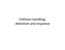 Collision handling: detection and response