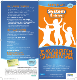 A System Entry gives you more numbers per game, more chances to