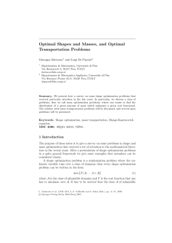 Optimal Shapes and Masses, and Optimal Transportation Problems