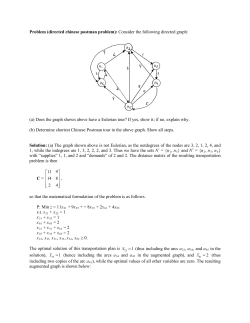 Problem (directed chinese postman problem): Consider the