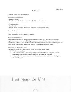 Last Shape In Wins - Ms. Kitty Hess`s Website